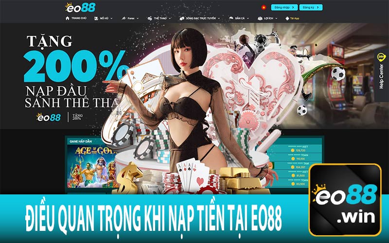 Điều Quan Trọng Khi Nạp Tiền tại EO88