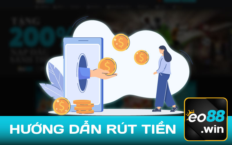 Hướng Dẫn Rút Tiền